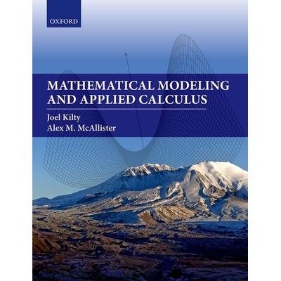 Mathematical Modeling and Applied Calculus 数学建模与应用微积分 9780198824732