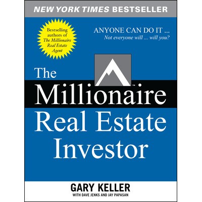 The Millionaire Real Estate Investor 百万富翁房地产投资者:任何人都可以做到 9780071446372