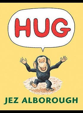 英文原版 HUG 抱抱 妈妈的爱 格林威大奖作家Jez Alborough 书 儿童启蒙绘本 低幼