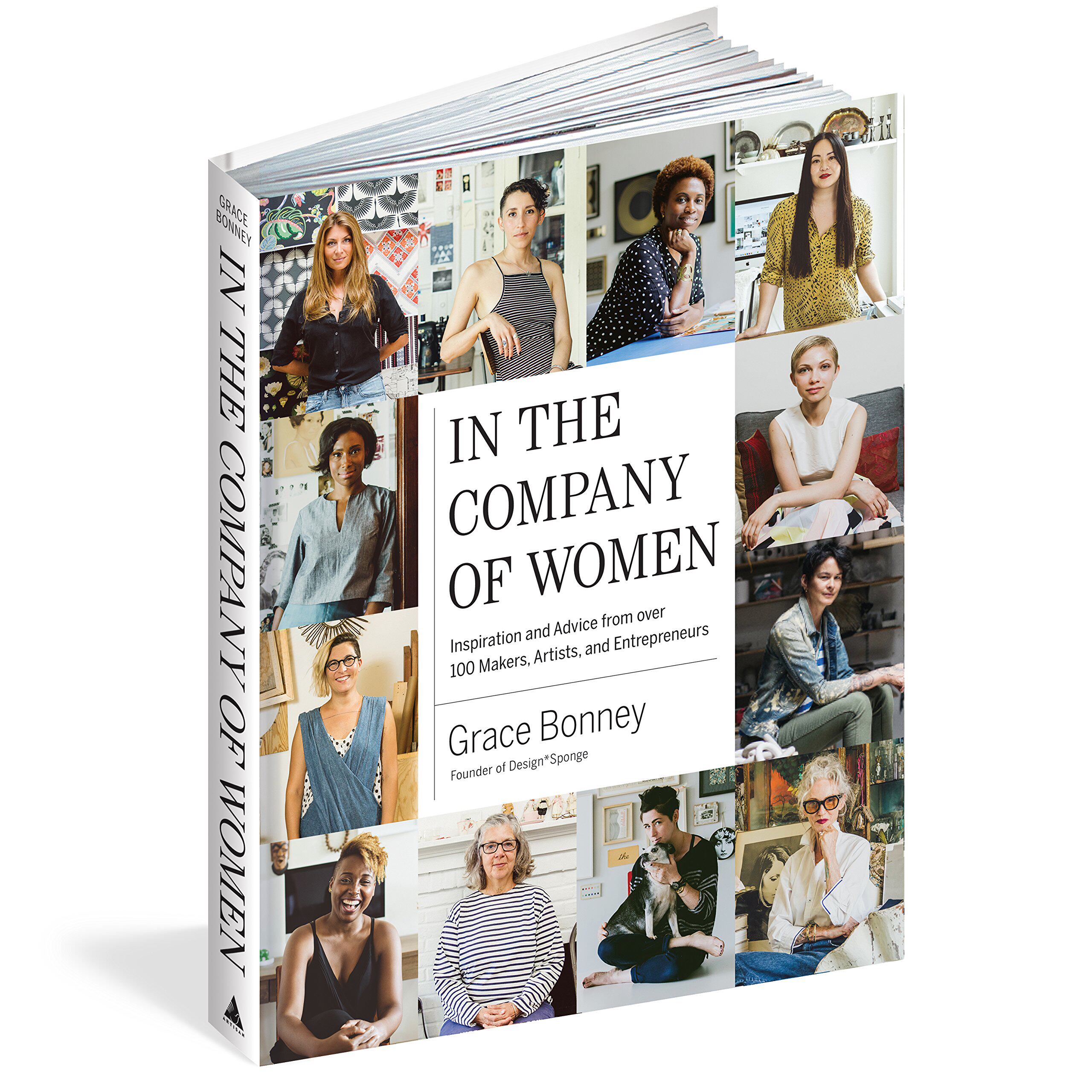 英文原版 女力当家:来自一百一十五位职场女性的真心话 女性励志 In the Company of Women by Grace Bonney