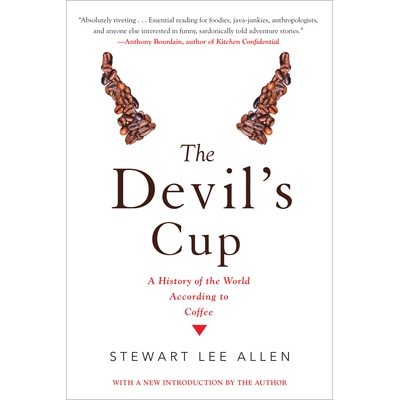 预订 魔杯：一部咖啡视角的世界史 饮品 饮料 调饮 英文版 The Devil’s Cup: A History of the World According to Coffee:97816