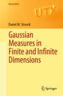 预订 Gaussian Measures in Finite and Infinite Dimensions