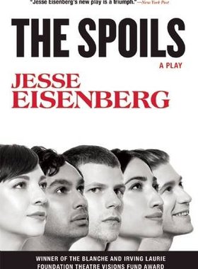 现货英文原版 战利品 掠夺 Jesse Eisenberg 剧本 The Spoils: A Play