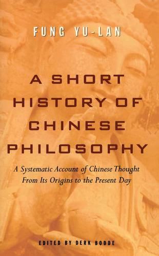 现货 英文原版 冯友兰：中国哲学简史 A Short History of Chinese Philosophy by Yu-lan Fung