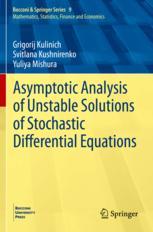 预订 Asymptotic Analysis of Unstable Solutions of Stochastic Differential Equations