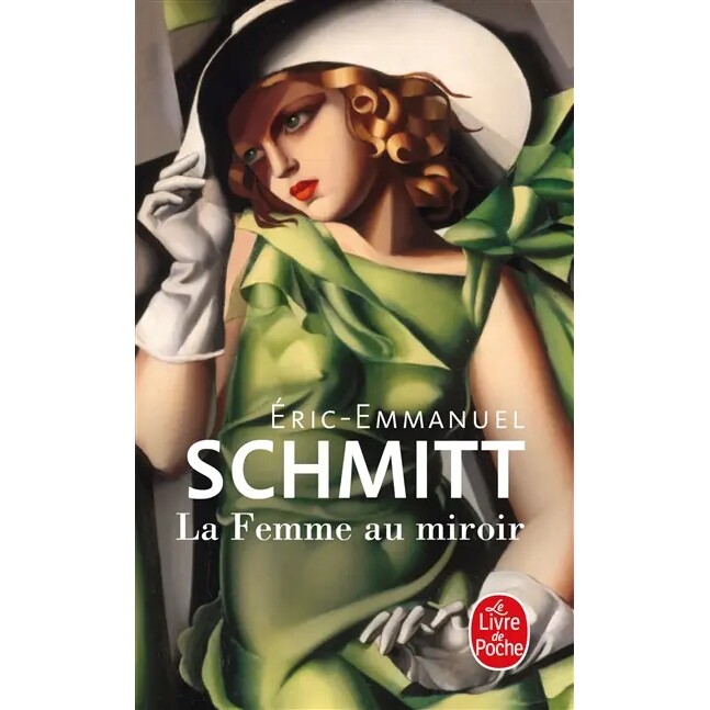 预售 镜中女人 埃里克·埃马纽埃尔·施米特 Éric-Emmanuel Schmitt 法语原版 La femme au miroir