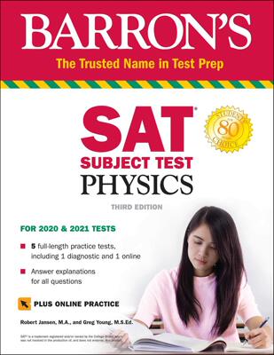 SAT Subject Test Physics with Online Test (Barron’s Test Prep)