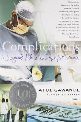 英文原版 医生的修炼：在不完美中探索行医的真相 Complications: A Surgeon's Notes on an Imperfect Science