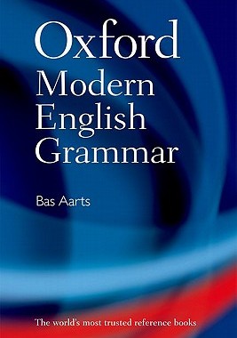 现货 英文原版 牛津代英语语法 Oxford Modern English Grammar