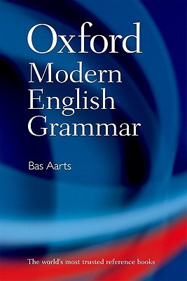 现货 英文原版 牛津代英语语法 Oxford Modern English Grammar