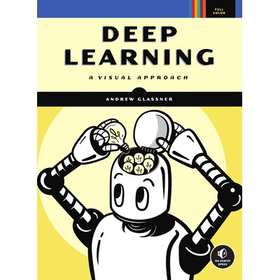 预订 深度学习:视觉方法 计算机 数据科学 神经网络 英文 Deep Learning: A Visual Approach