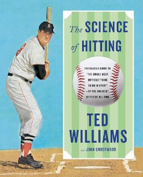 英文原版 棒球击打的科学 巴菲特推荐 The Science of Hitting by Ted Williams