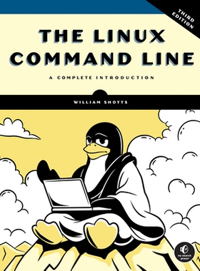预订 Linux 命令行，第三版：完整介绍 计算机 *作系统 Linux 英文 The Linux Command Line, 3rd Edition: A Complete Introducti