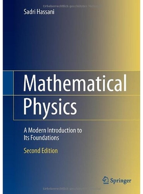 Mathematical Physics A Modern Introduction to Its Foundations 数学物理学：现代导论及其基础 第2版 9783319011943