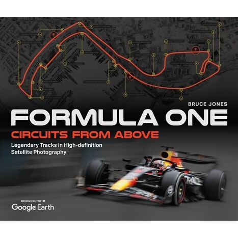 F1赛道全解析 新版 谷歌地球 高清*航拍地图 一级方程式赛车 英文原版 Formula One Circuits from Above