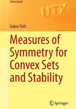 预订 Measures of Symmetry for Convex Sets and Stability
