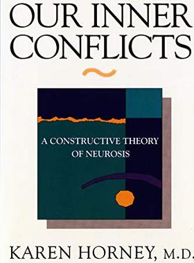 英文原版 我们内心的冲突 苏岑推荐 重建人生自信的心理学 Our Inner Conflicts: A Constructive Theory of Neurosis