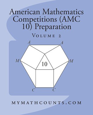 英文原版 美国数学竞赛 (AMC 10) 备考2 American Mathematics Competitions (AMC 10) Preparation (Volume 2)