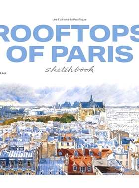现货 Rooftops of Paris sketchbook 巴黎屋顶素描本: 9782878682823