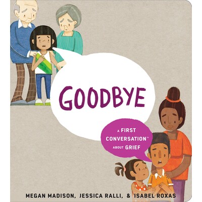 A First Conversation about Grief