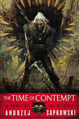 英文原版 猎魔人：轻蔑时代 游戏《巫师》原著小说 Netflix新剧 The Time of Contempt