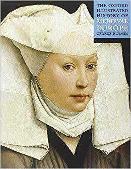 牛津中世界欧洲插图史The Oxford Illustrated History of Medieval Europe