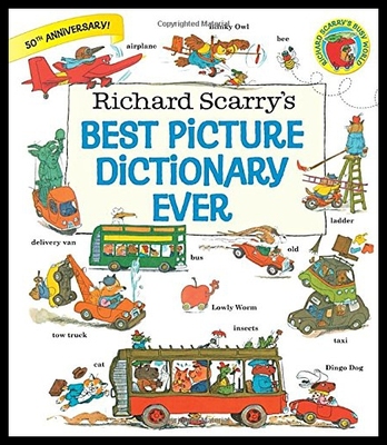 英文原版 斯凯瑞儿童图片词典 精装 Richard Scarry's Best Picture Dictionary Ever进口原版