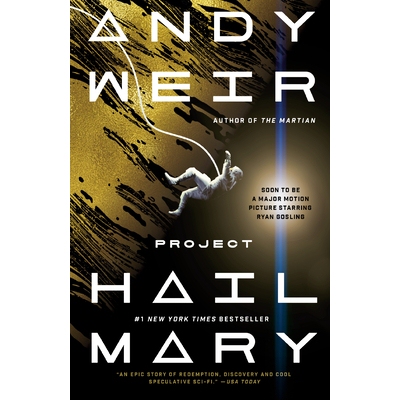 现货 Project Hail Mary 挽救计划 极限返航 英文原版 Andy Weir 火星救援作者 瑞恩·高斯林主演电影原著