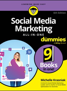 Social Media Marketing All-In-One for Dummies, 6th Edition 社交媒体营销一本通达人迷 第6版 9781394318759