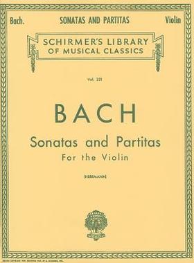英文原版 巴赫 小提琴奏鸣曲与变奏曲 J.S. Bach Sonatas And Partitas For Violin (Schirmer's Library of Musical Classics)