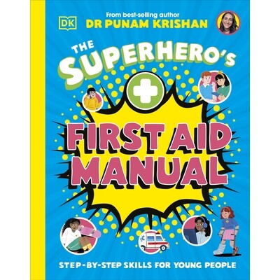 超级英雄急救手册 儿童安全教育·急救技能指南 The Superhero's First Aid Manual 精装 7-11岁 英文原版