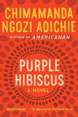 现货 英文原版 紫木槿 Purple Hibiscus 奇玛曼达·恩戈兹·阿迪契 Chimamanda Ngozi Adichie