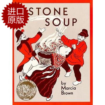 Stone Soup: An Old Tale 石头汤 凯迪克获奖绘本 英文原版