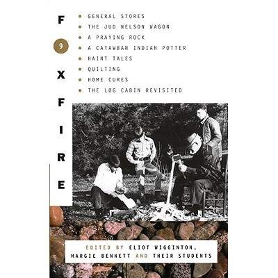 预订 狐火 9 民间工艺 民俗手工 传统手工艺 英文版 Foxfire 9:9780385177443