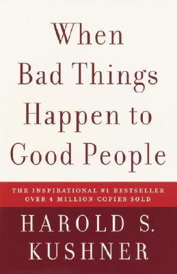 When Bad Things Happen to Good People