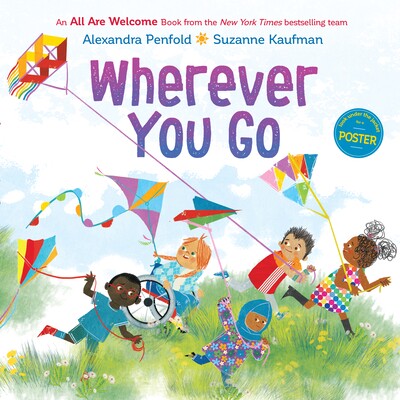 预订 Wherever You Go (an All Are Welcome Book) 无论你去哪里(欢迎所有人阅读) 9780593430019