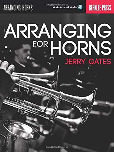 英文原版 伯克利指南 乐团演奏中的号 管乐器 Arranging for Horns
