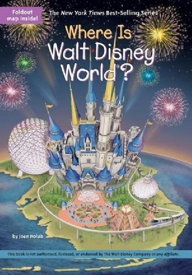 现货 英文原版 迪士尼乐园在哪？Where Is Walt Disney World? 中小学生读物 Who Was/Is 系列 进口原版 国企进口 品质保障！