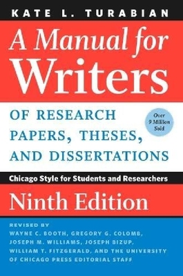 英文原版 芝加哥大学论文写作指南第9版 Chicago Style: A Manual for Writers of Research Papers, Theses, and Dissertations