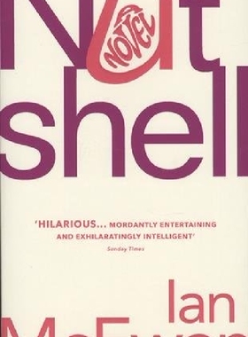 预售 Ian McEwan: Nutshell 英文原版 伊恩 麦克尤恩新作：坚果壳