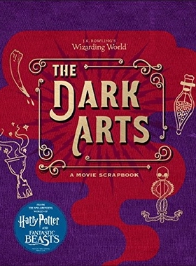 JK罗琳：黑魔法的艺术 电影画册 J.K. Rowling's Wizarding World: The Dark Arts 英文原版 哈利波特 神奇动物在哪里