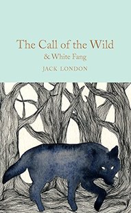Collectors 杰克伦敦 Library系列 收藏 呼唤及白牙 White Wild The Fang 精装 the 野性 英文原版 小金书 Call