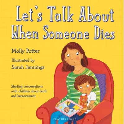 Let's Talk About When Someone Dies 生命教育绘本 儿童读物 英文原版