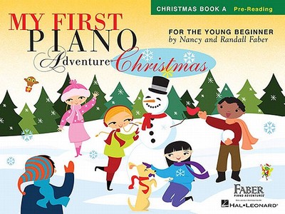 英文原版 菲伯尔我的钢琴启蒙课：圣诞歌曲A级（读谱准备）My First Piano Adventure Christmas, Book A: Pre-Reading
