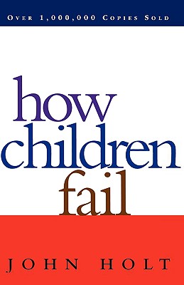英文原版How Children Fail孩子为何失败