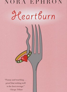 英文原版 心火  Heartburn
