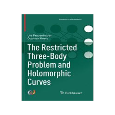 预订 The Restricted Three-Body Problem and Holomorphic Curves