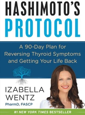 现货 Hashimoto's Protocol 英文原版 对抗桥本氏甲状腺炎 PharmD. Wentz Izabella