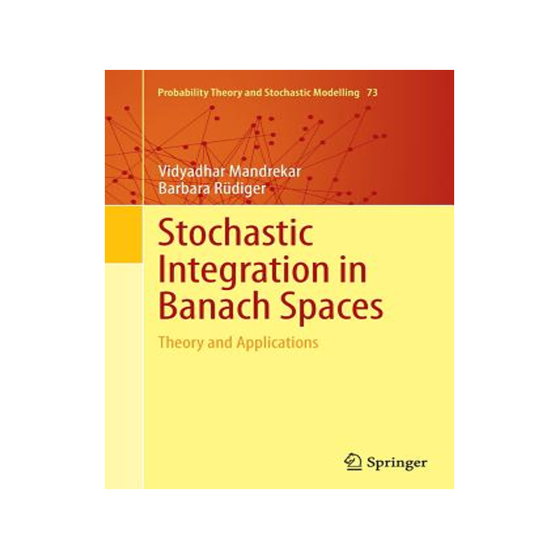 预订 Stochastic Integration in Banach Spaces