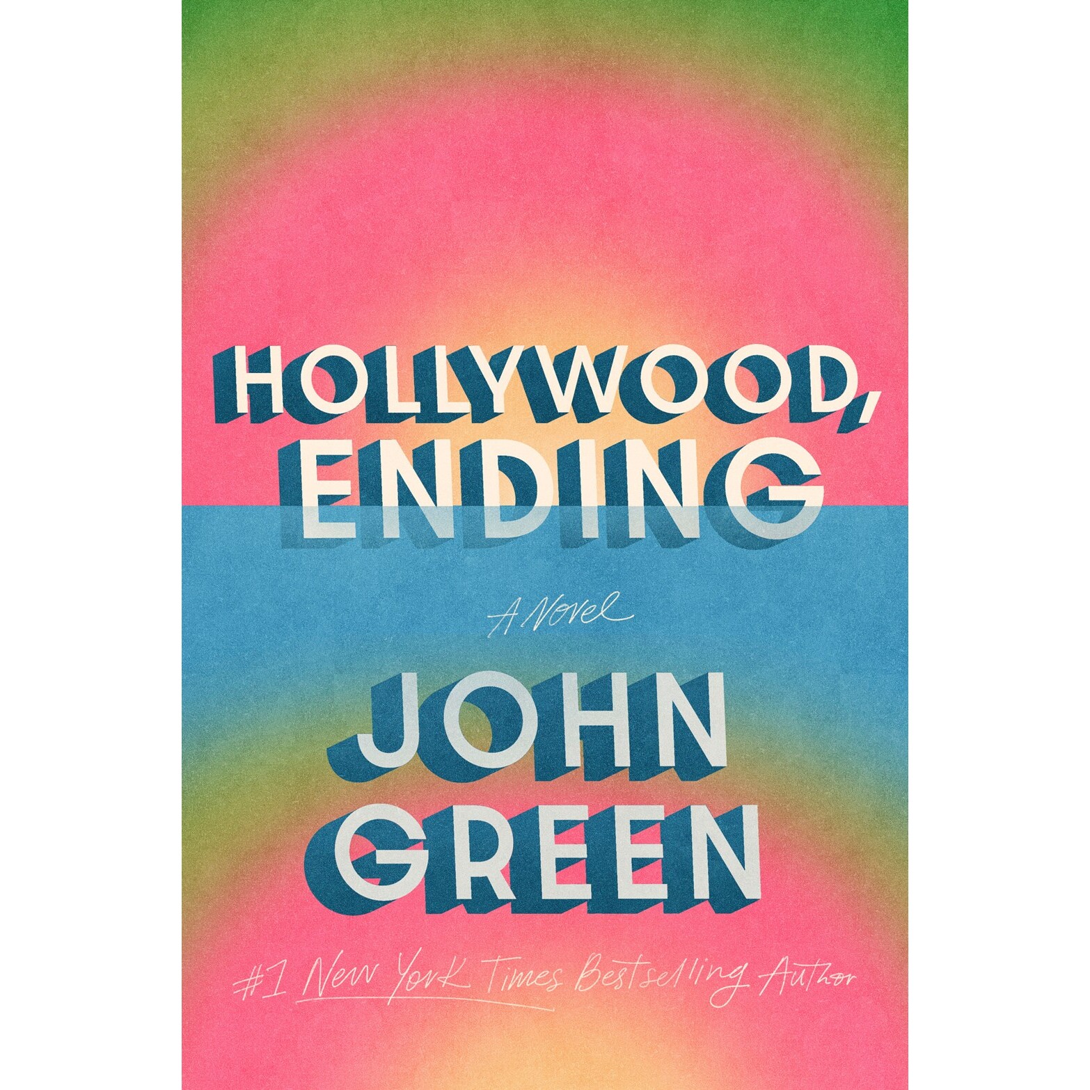 预售 好莱坞,散场 约翰·格林 《星运里的错》The Fault in Our Stars 作者新作 John Green 好莱坞爱情 英文原版 Hollywood, En